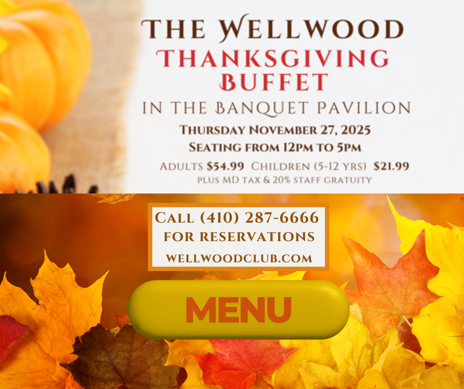 Thanksgiving Buffet at The Wellwood